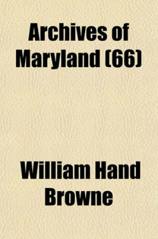 Cover of Archives of Maryland (66)