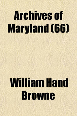 Book cover for Archives of Maryland (66)