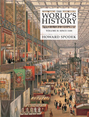 Book cover for World's History, The, Volume 2 (since 1100)