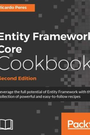 Cover of Entity Framework Core Cookbook -