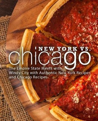 Book cover for New York vs. Chicago