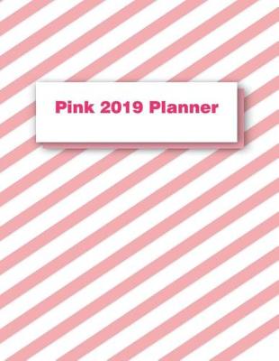 Cover of Pink 2019 Planner