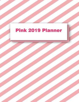 Book cover for Pink 2019 Planner