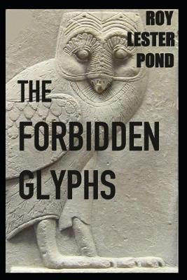 Book cover for THE FORBIDDEN GLYPHS Egypt adventure thriller series