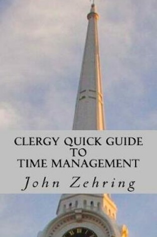 Cover of Clergy Quick Guide to Time Management