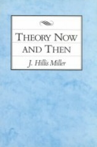 Cover of Theory Now and Then