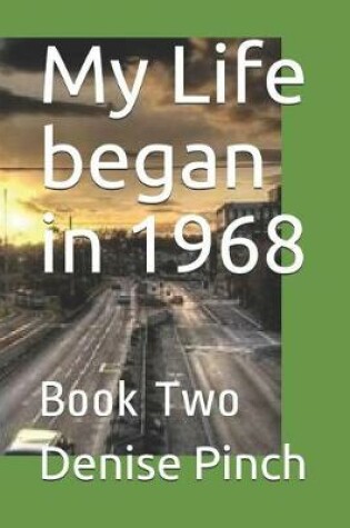 Cover of My Life Began in 1968