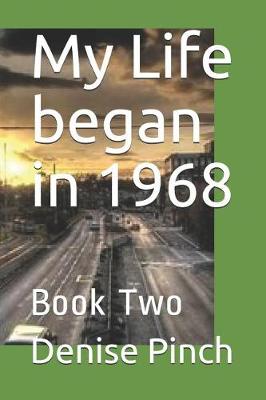 Book cover for My Life Began in 1968