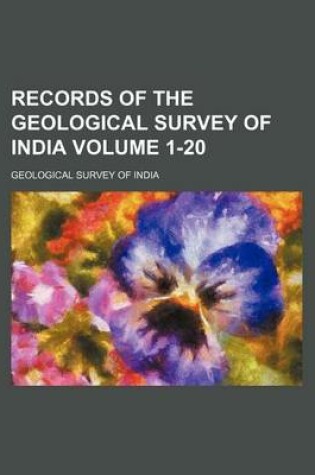 Cover of Records of the Geological Survey of India Volume 1-20