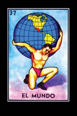 Book cover for El Mundo Loteria Card Journal