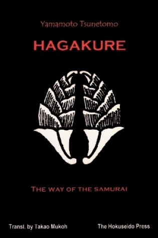 Cover of The Hagakure - The Way of the Samurai