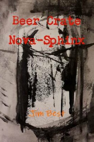 Cover of Beer Crate Nova-Sphinx