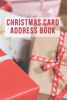 Book cover for Christmas Card Address Book and Tracker