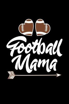 Book cover for Football Mama