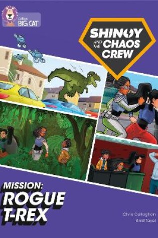 Cover of Shinoy and the Chaos Crew Mission: Rogue T-Rex