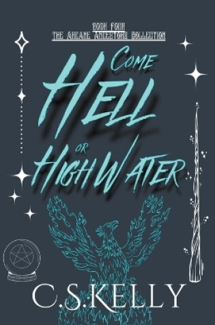 Cover of Come Hell or High Water