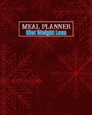 Book cover for Meal Planner Diet Weight Loss