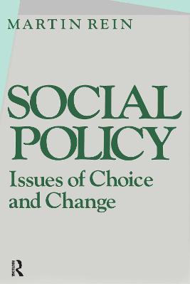 Book cover for Social Policy: Issues of Choice and Change