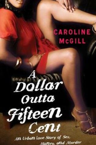 Cover of A Dollar Outta Fifteen Cent