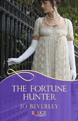 Book cover for The Fortune Hunter: A Rouge Regency Romance