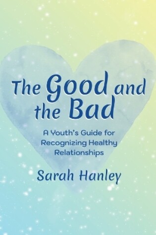 Cover of The Good and the Bad
