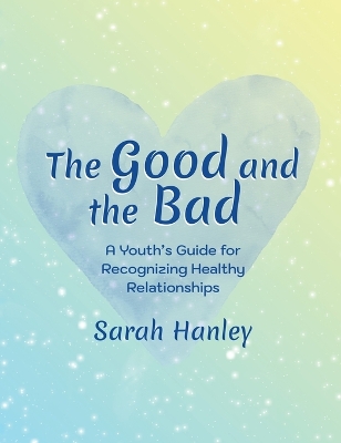 Book cover for The Good and the Bad