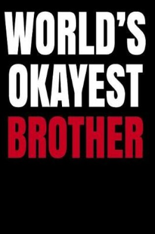 Cover of World's Okayest Brother