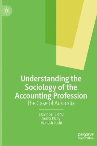 Cover of Understanding the Sociology of the Accounting Profession