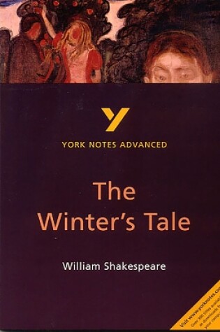 Cover of The Winter's Tale: York Notes Advanced everything you need to catch up, study and prepare for and 2023 and 2024 exams and assessments