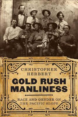 Cover of Gold Rush Manliness