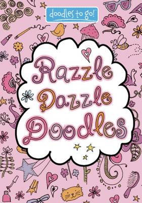 Cover of Razzle Dazzle Doodles