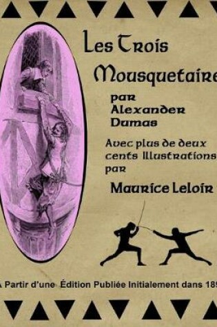 Cover of Les Trois Mousequetaires par Alexander Dumas