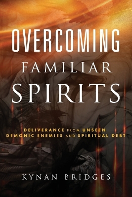 Book cover for Overcoming Familiar Spirits