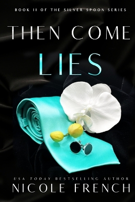 Cover of Then Come Lies