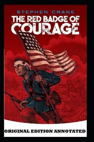Cover of The Red Badge of Courage-Original Edition(Annotated)