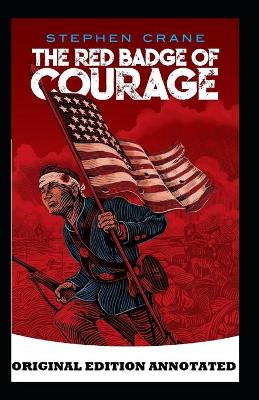 Book cover for The Red Badge of Courage-Original Edition(Annotated)