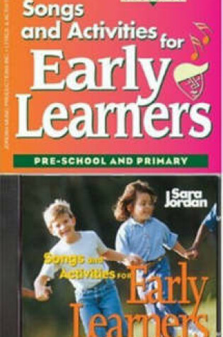 Cover of Songs and Activities for Early Learners