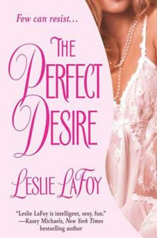The Perfect Desire