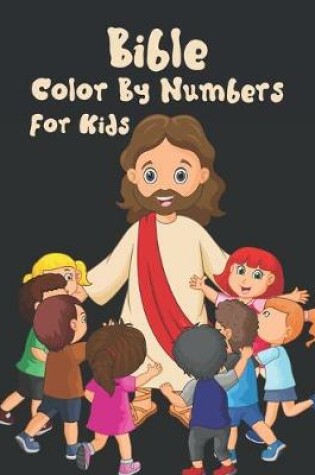 Cover of Bible Color By Numbers For Kids