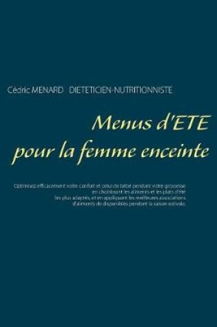 Cover of Menus d'été pour la femme enceinte