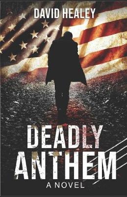 Book cover for Deadly Anthem