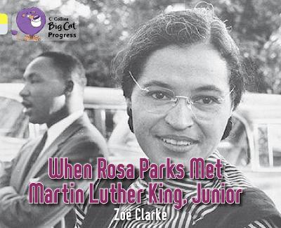 Cover of When Rosa Parks met Martin Luther King Junior