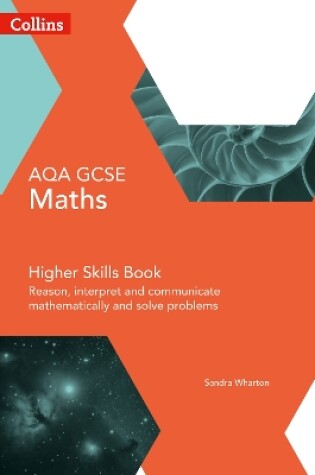 Cover of GCSE Maths AQA Higher Reasoning and Problem Solving Skills Book