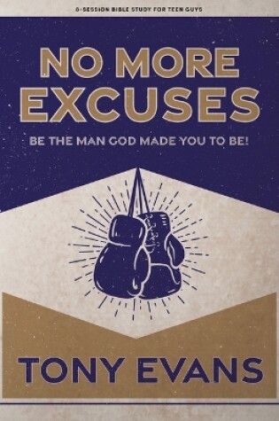 Cover of No More Excuses Teen Guys' Bible Study Book