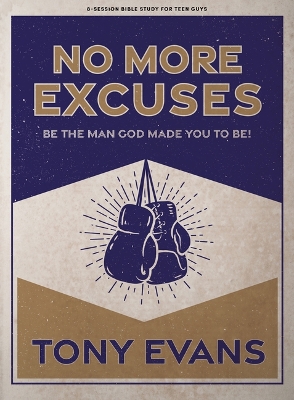 Book cover for No More Excuses Teen Guys' Bible Study Book