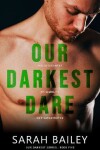 Book cover for Our Darkest Dare