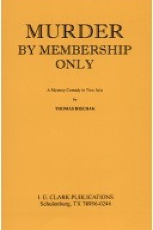 Cover of Murder by Membership Only