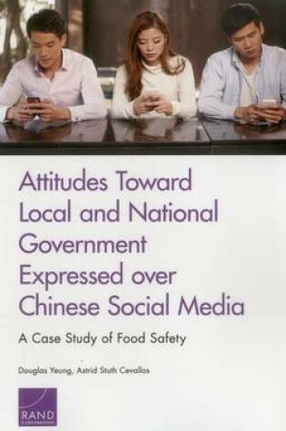 Cover of Attitudes Toward Local and National Government Expressed Over Chinese Social Media