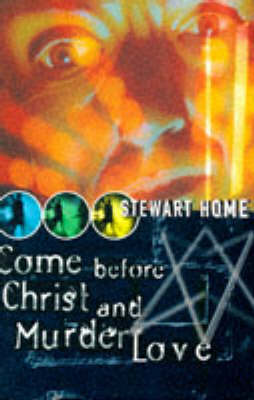 Book cover for Come Before Christ and Murder Love