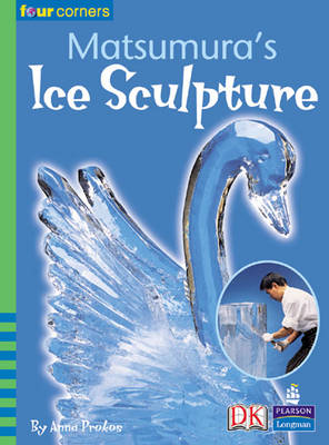Book cover for Four Corners: Matsumara's Ice Sculpture